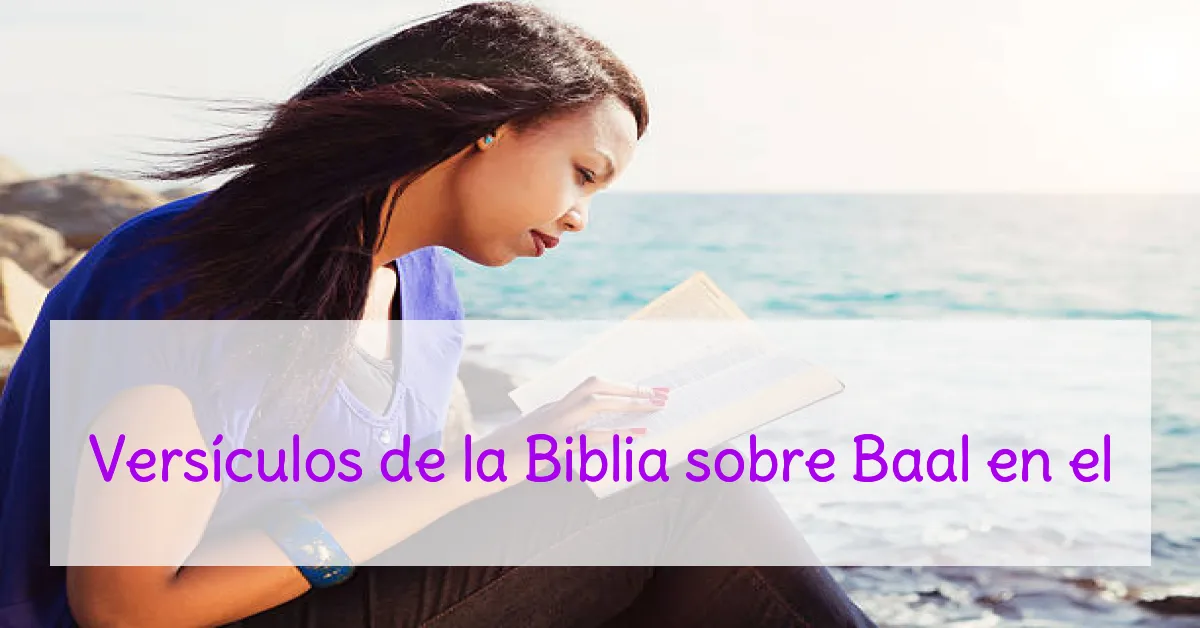 Versículos de la Biblia sobre Baal en el