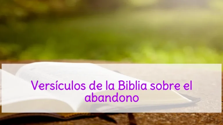 Versículos de la Biblia sobre el abandono