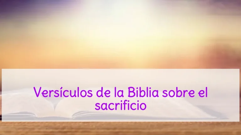 Versículos de la Biblia sobre el sacrificio