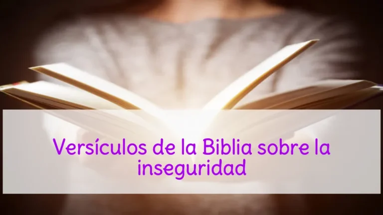 Versículos de la Biblia sobre la inseguridad