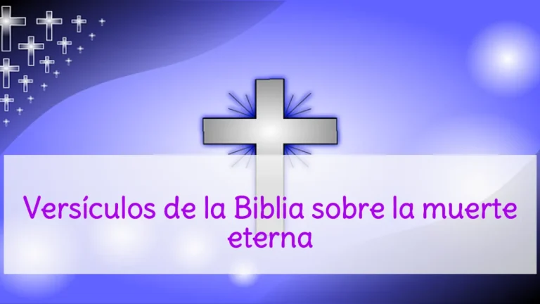 Versículos de la Biblia sobre la muerte eterna