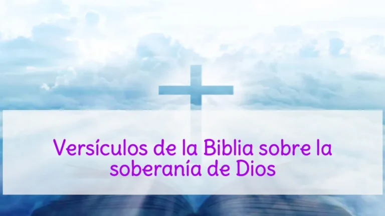 Versículos de la Biblia sobre la soberanía de Dios