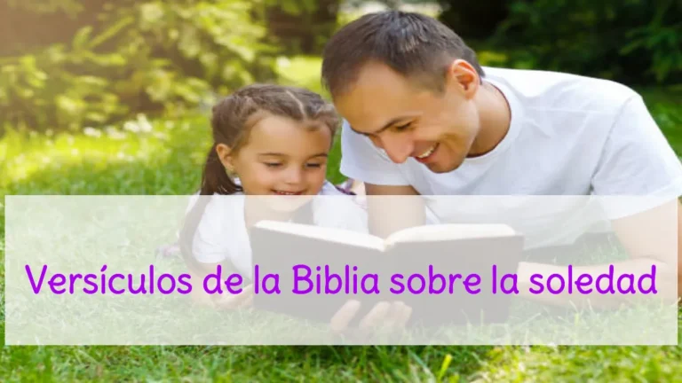 Versículos de la Biblia sobre la soledad