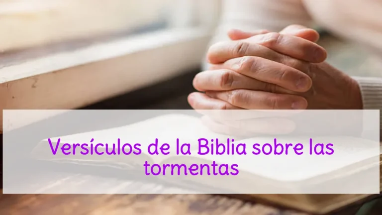 Versículos de la Biblia sobre las tormentas