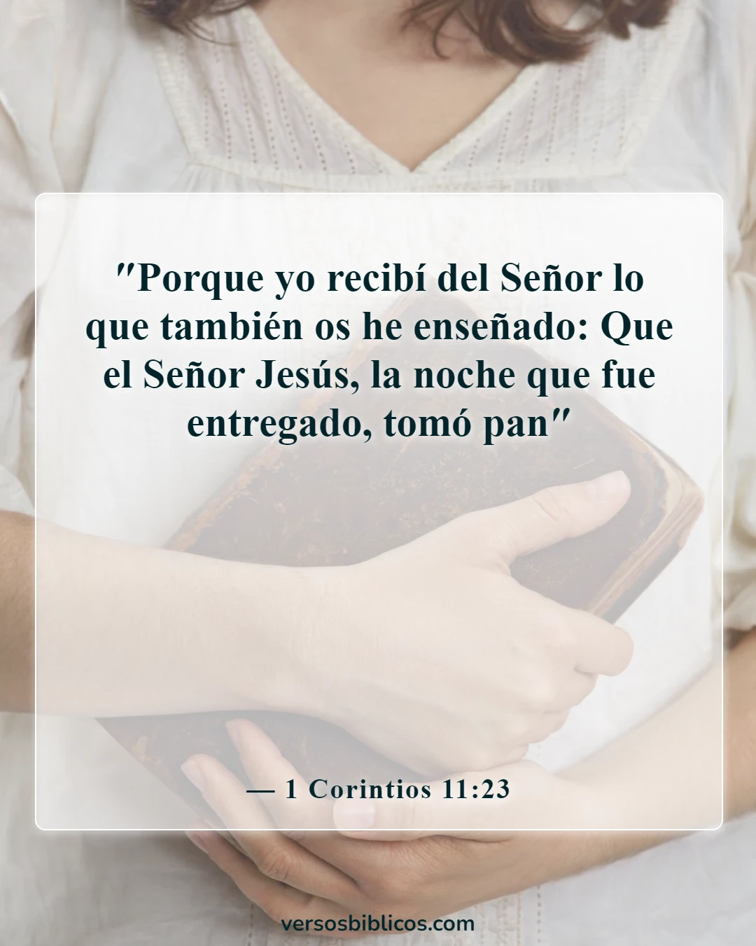 Versículos de la Biblia sobre el jueves (1 Corintios 11:23)