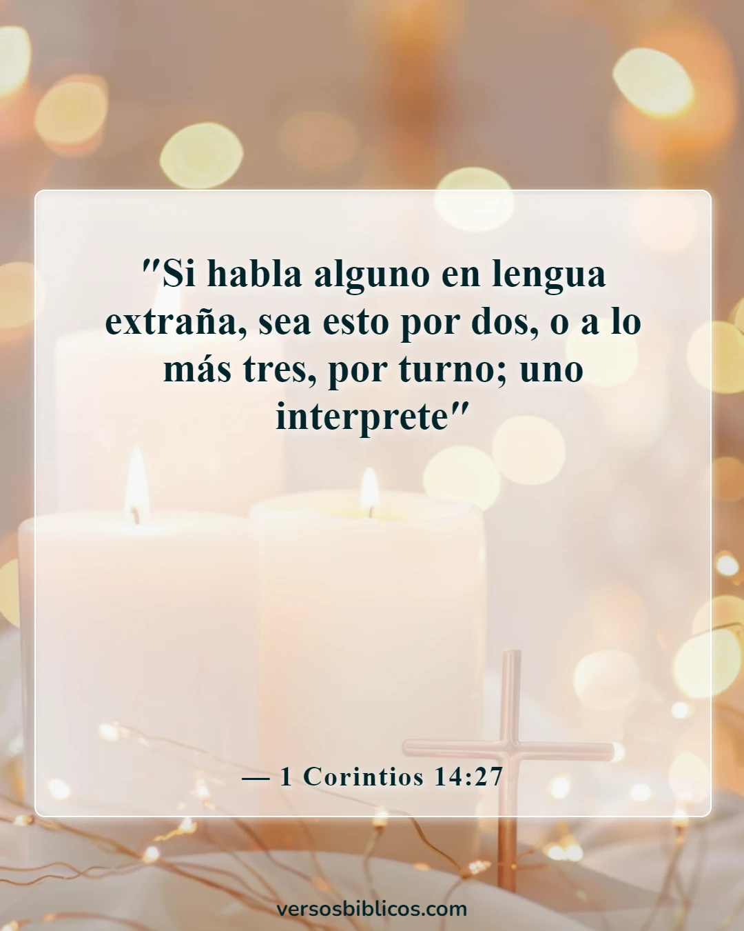 Versículos de la Biblia sobre hablar en lenguas (1 Corintios 14:27)