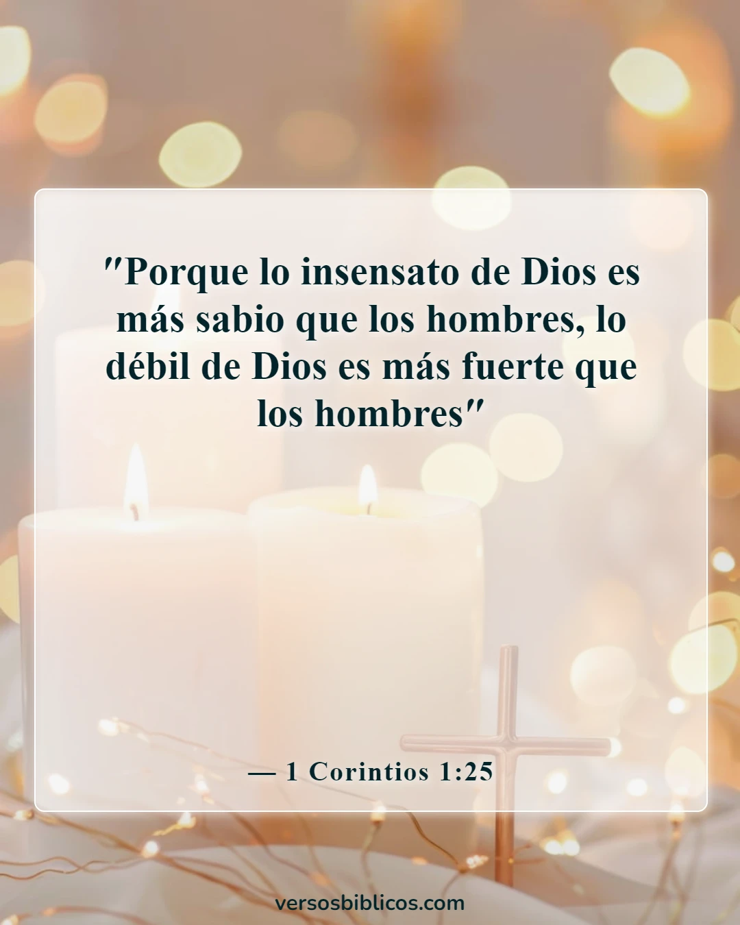 Versículos de la Biblia sobre el conocimiento humano (1 Corintios 1:25)