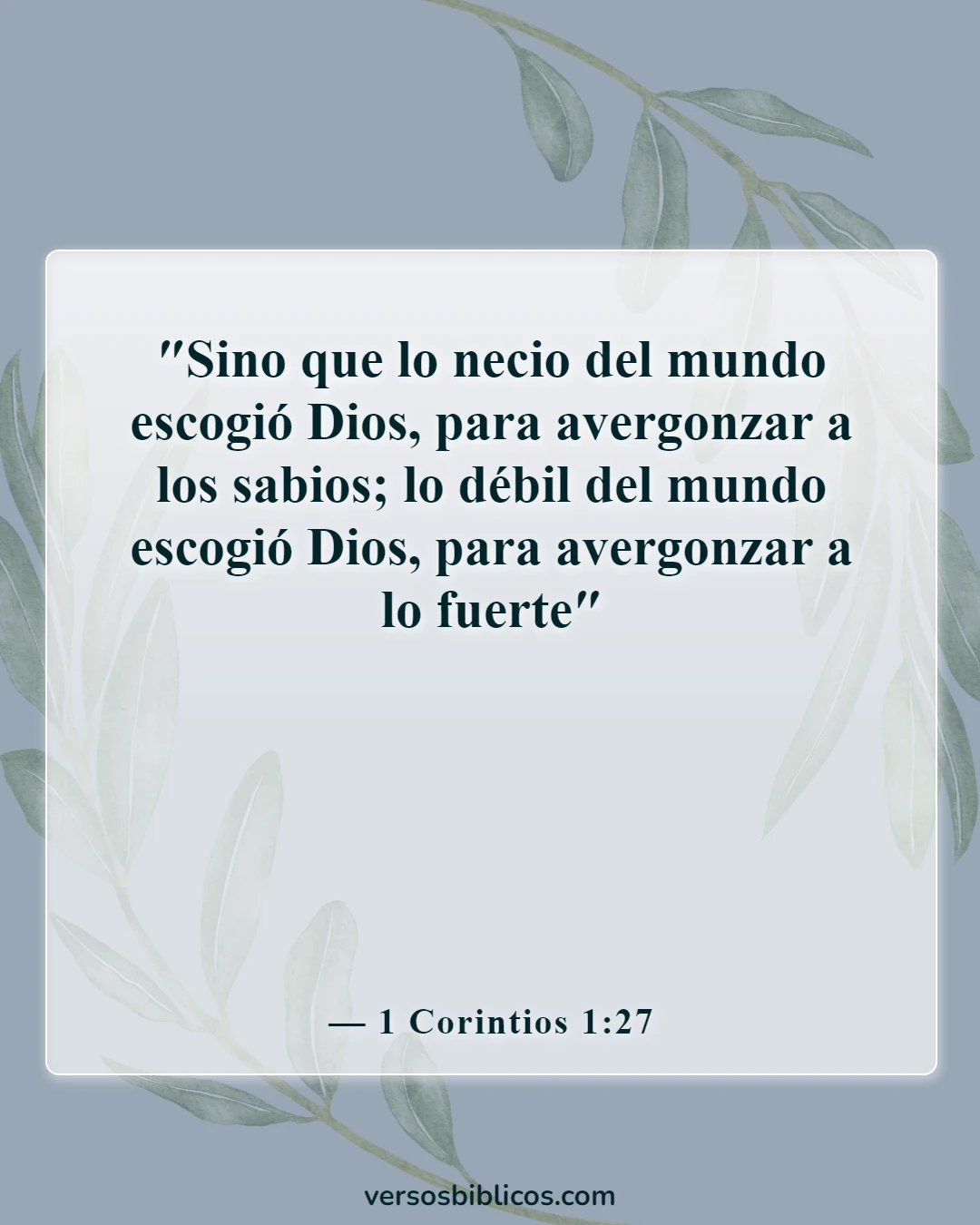 Versículos de la Biblia sobre las expectativas (1 Corintios 1:27)