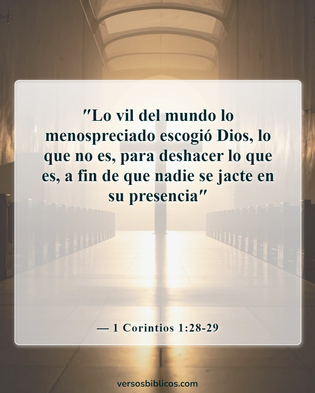 Versículos de la Biblia sobre la humildad en el liderazgo (1 Corintios 1:28-29)