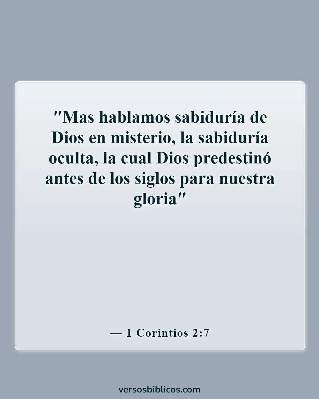 Versículos de la Biblia sobre los predestinados (1 Corintios 2:7)