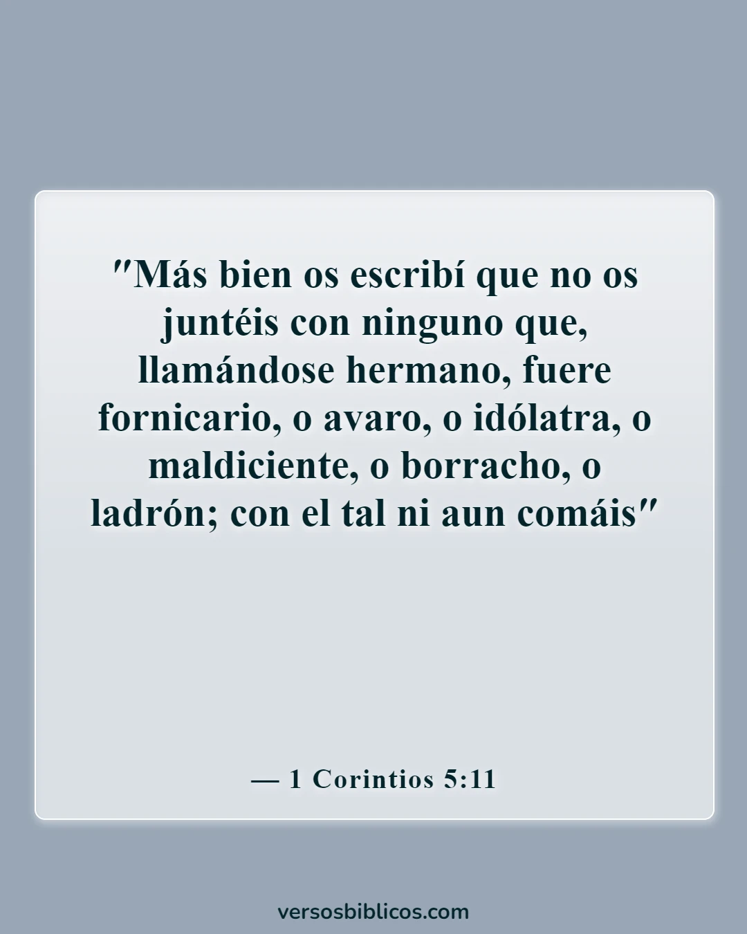 Versículos de la Biblia sobre elegir amigos (1 Corintios 5:11)