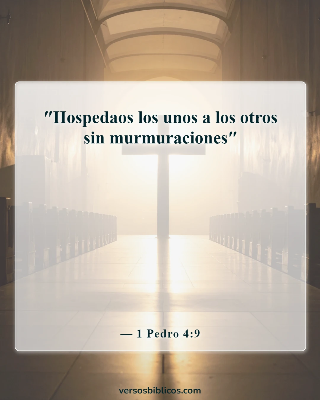 Versículos de la Biblia sobre la bienvenida a los visitantes en la iglesia (1 Pedro 4:9)