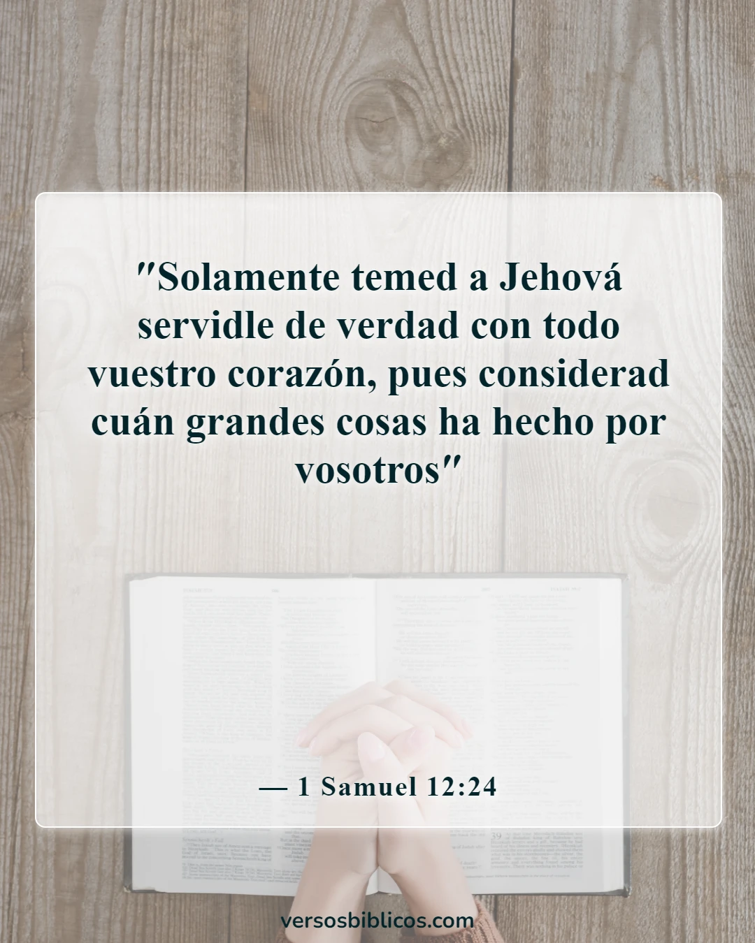 Versículos de la Biblia sobre el culto dominical (1 Samuel 12:24)