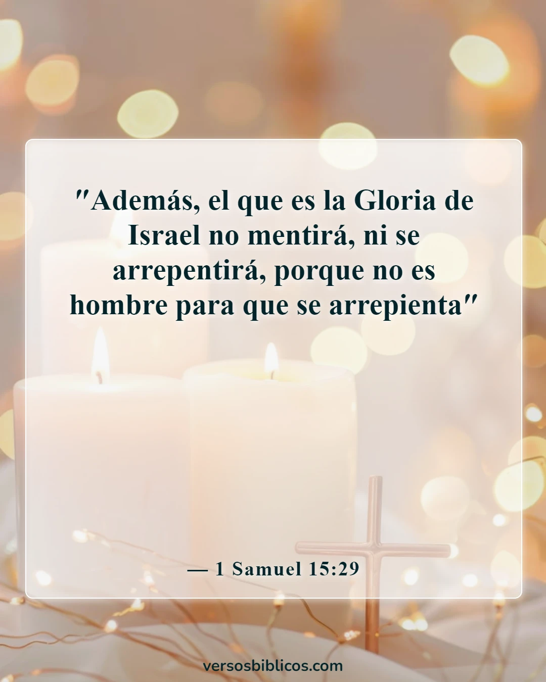 Versículos de la Biblia sobre Dios no miente (1 Samuel 15:29)