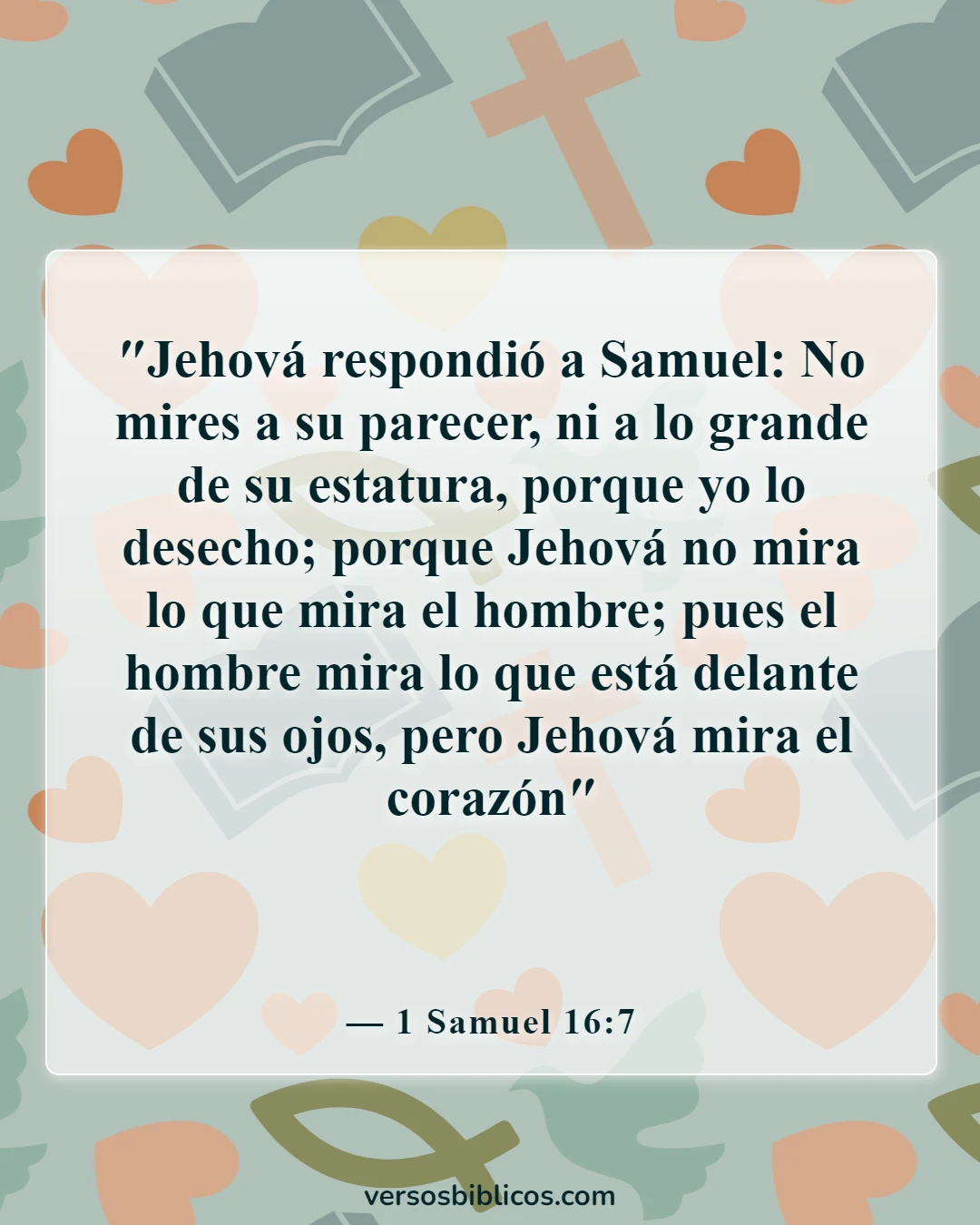 Versículos de la Biblia sobre no juzgar (1 Samuel 16:7)
