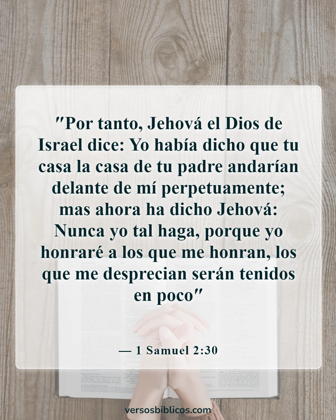 Versículos de la Biblia sobre faltarle el respeto a Dios (1 Samuel 2:30)