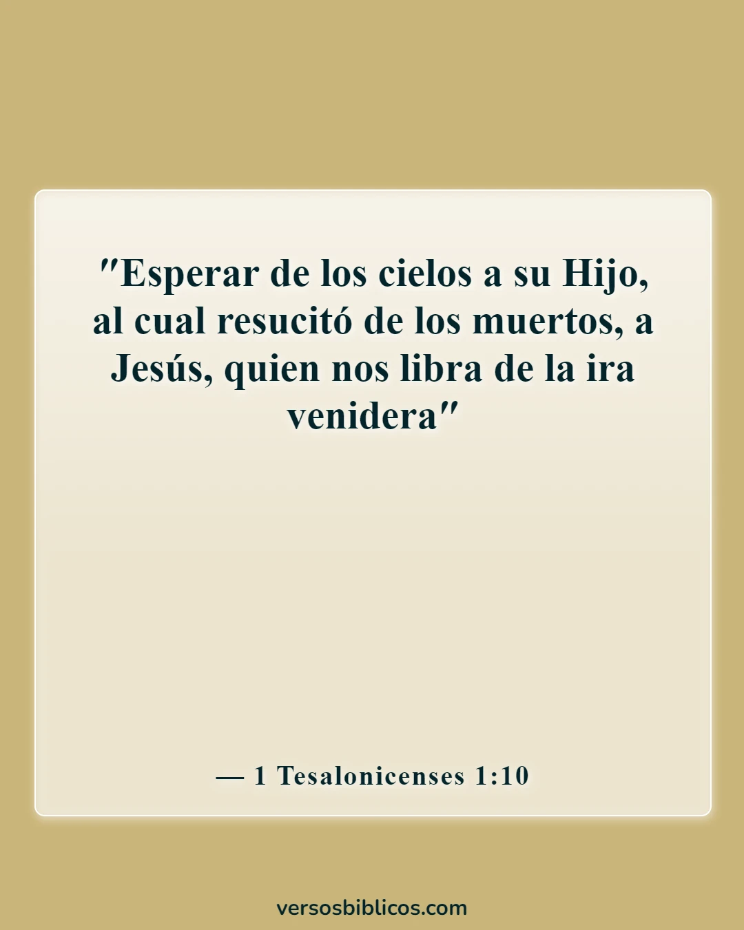 Versículos de la Biblia sobre el rapto (1 Tesalonicenses 1:10)