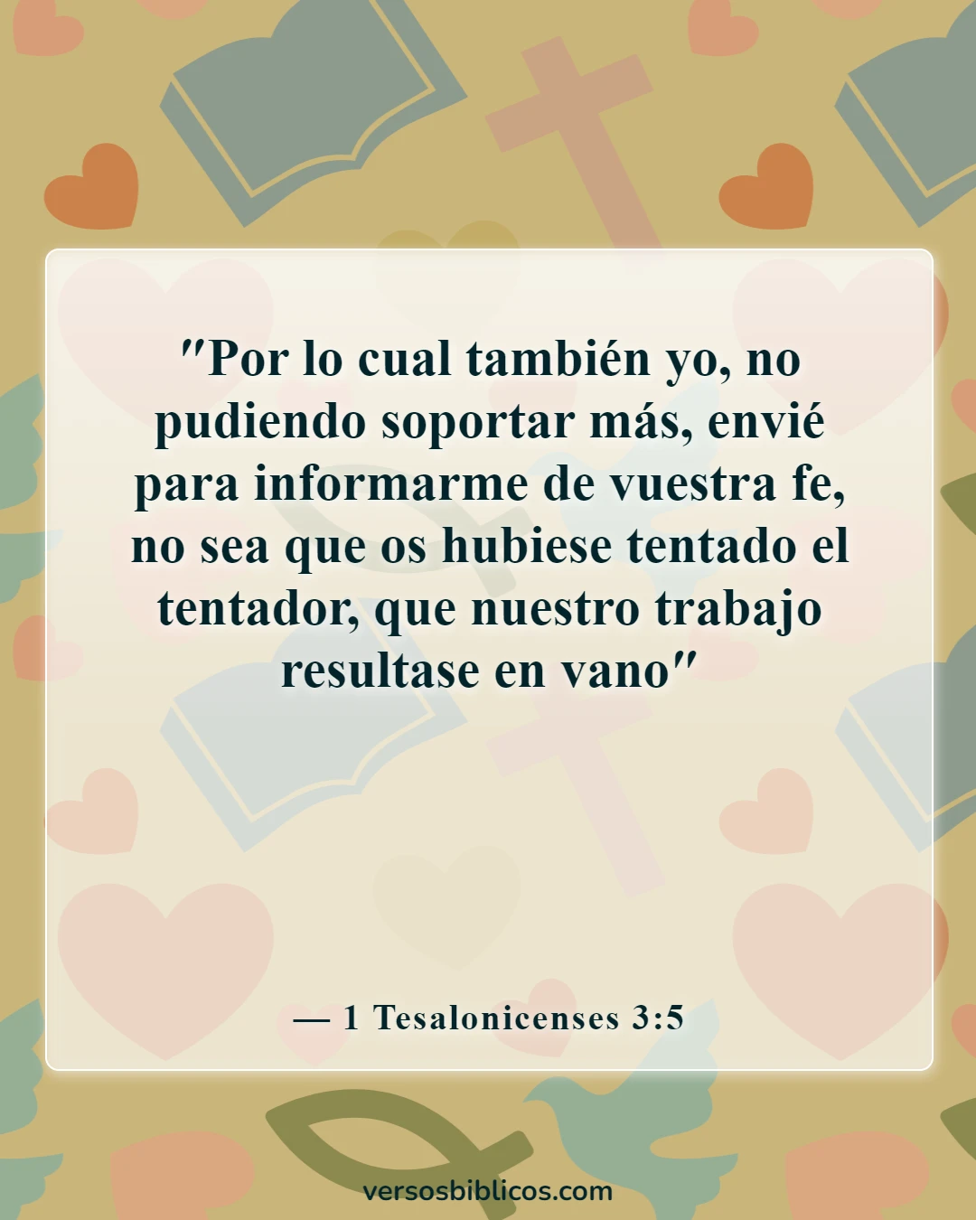 Versículos de la Biblia sobre Satanás (1 Tesalonicenses 3:5)