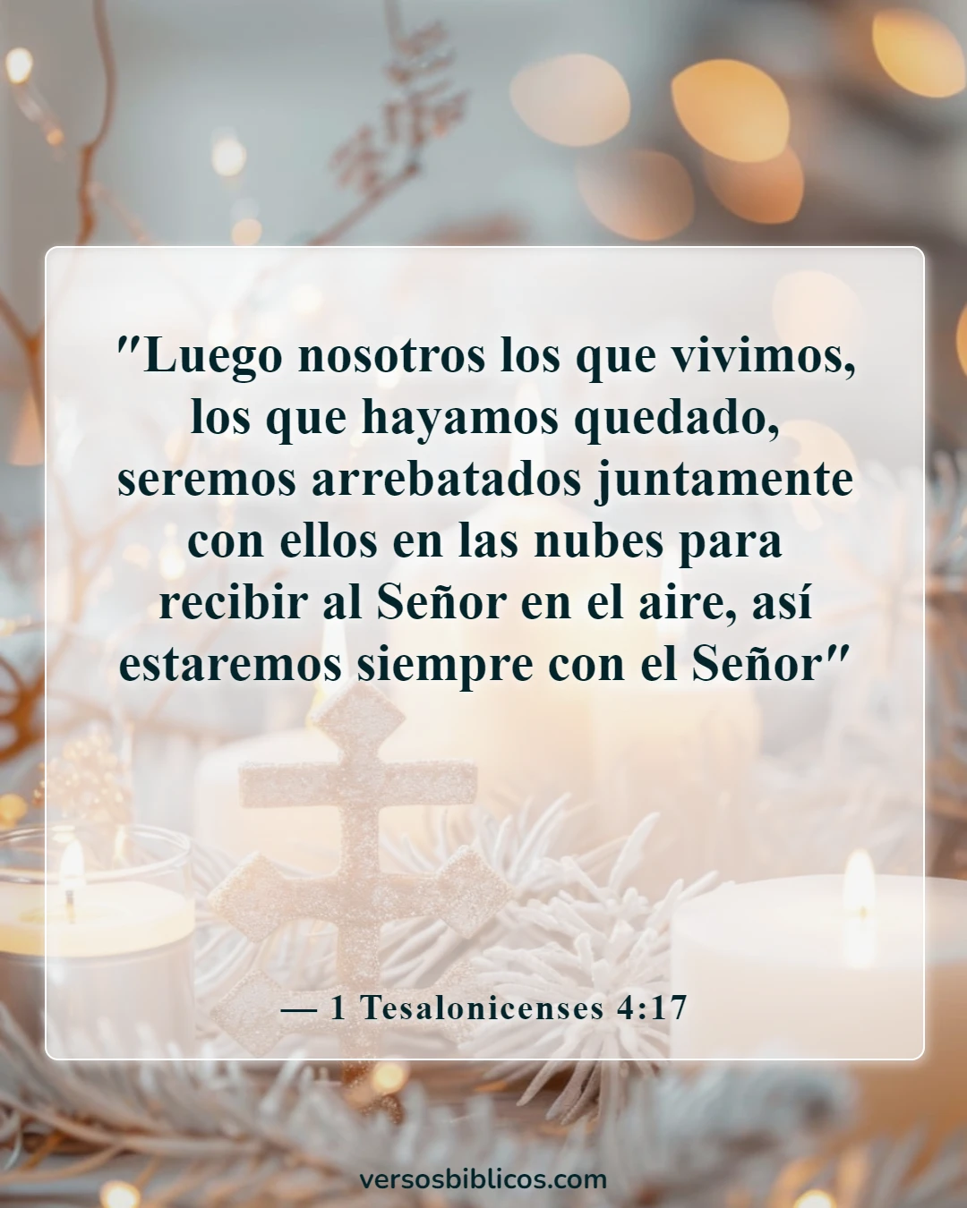 Versículos de la Biblia sobre el rapto (1 Tesalonicenses 4:17)
