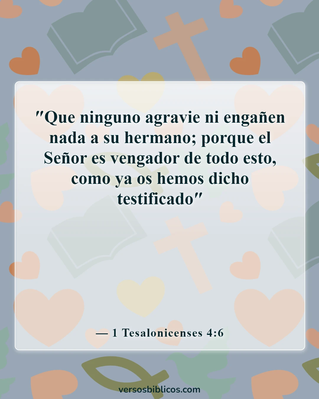 Versículos de la Biblia sobre el fraude (1 Tesalonicenses 4:6)