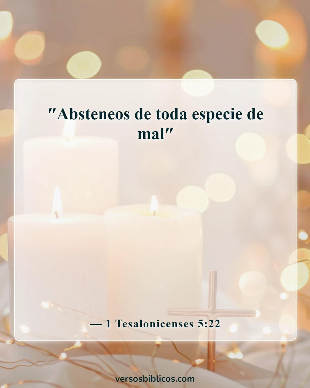 Versículos de la Biblia sobre las influencias negativas (1 Tesalonicenses 5:22)