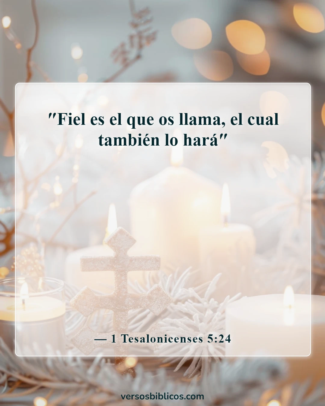Versículos de la Biblia sobre Dios no miente (1 Tesalonicenses 5:24)