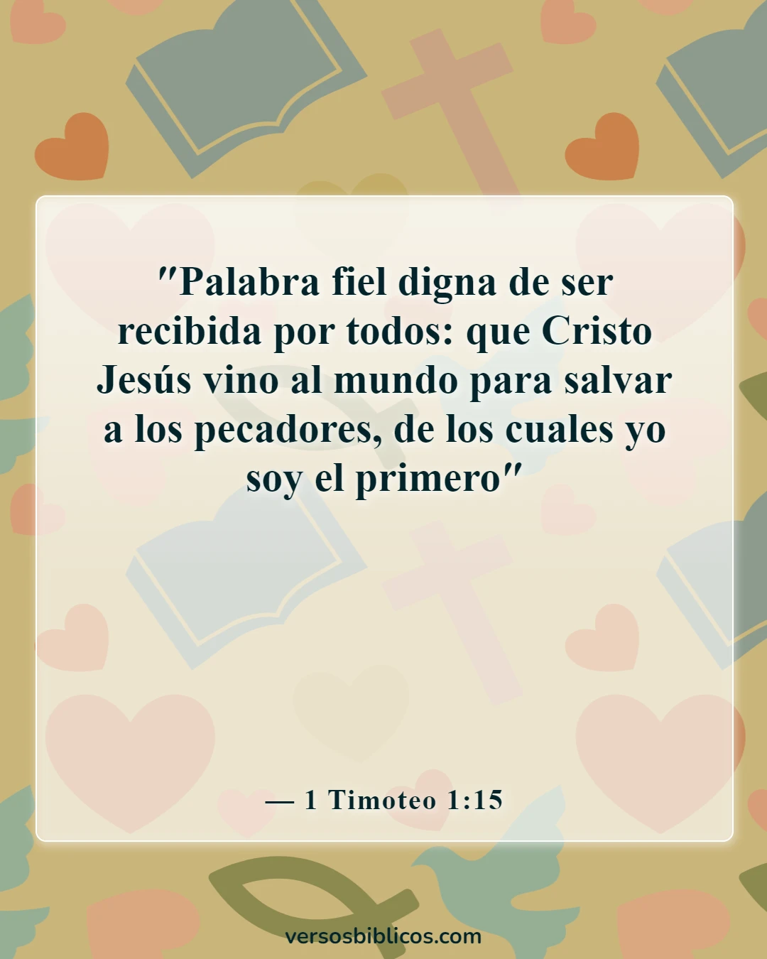 Versículos de la Biblia sobre la Navidad (1 Timoteo 1:15)