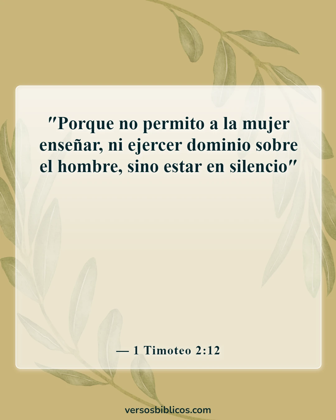 Versículos de la Biblia sobre mujeres predicadoras (1 Timoteo 2:12)