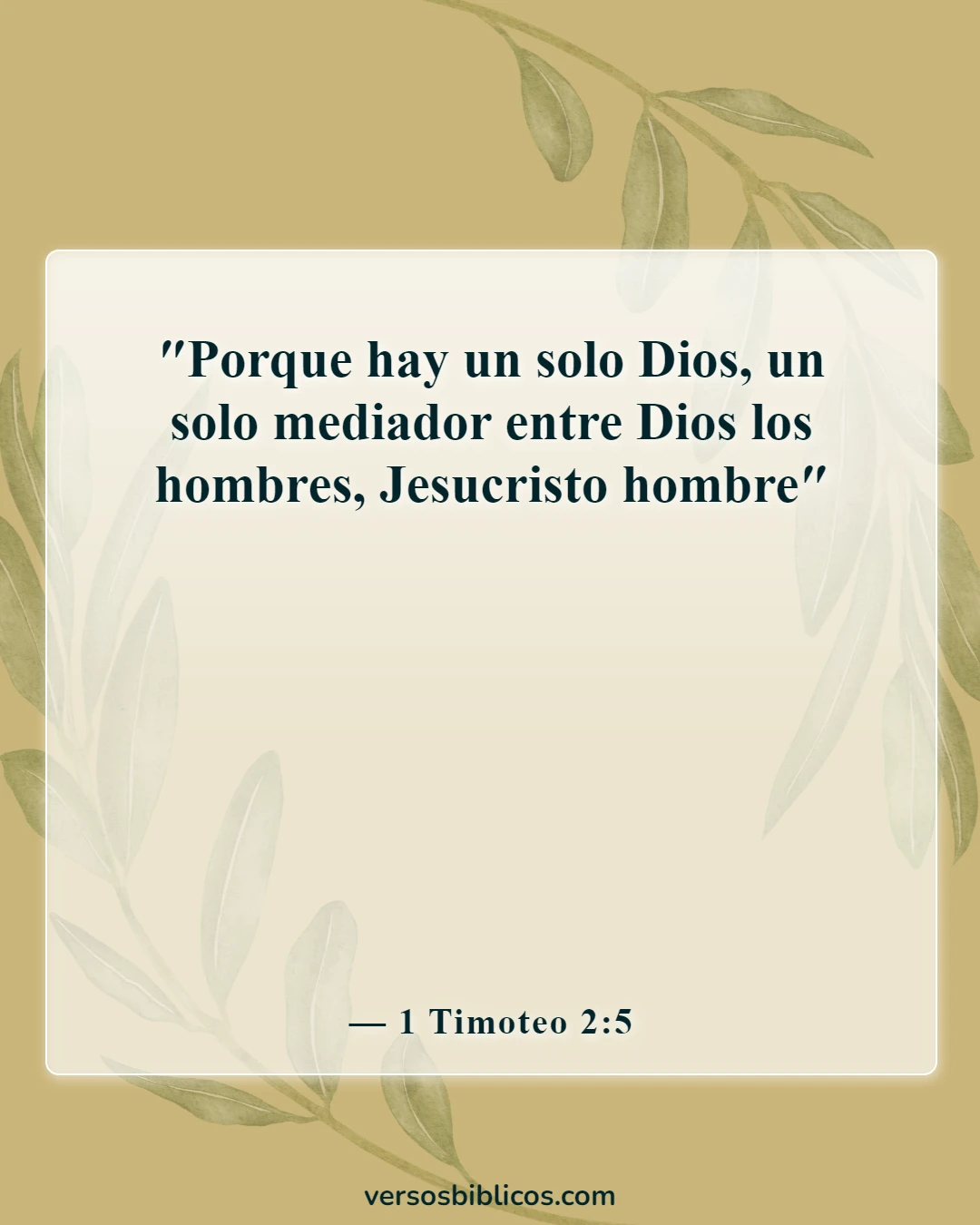 Versículos de la Biblia sobre la salvación solo a través de Cristo (1 Timoteo 2:5)