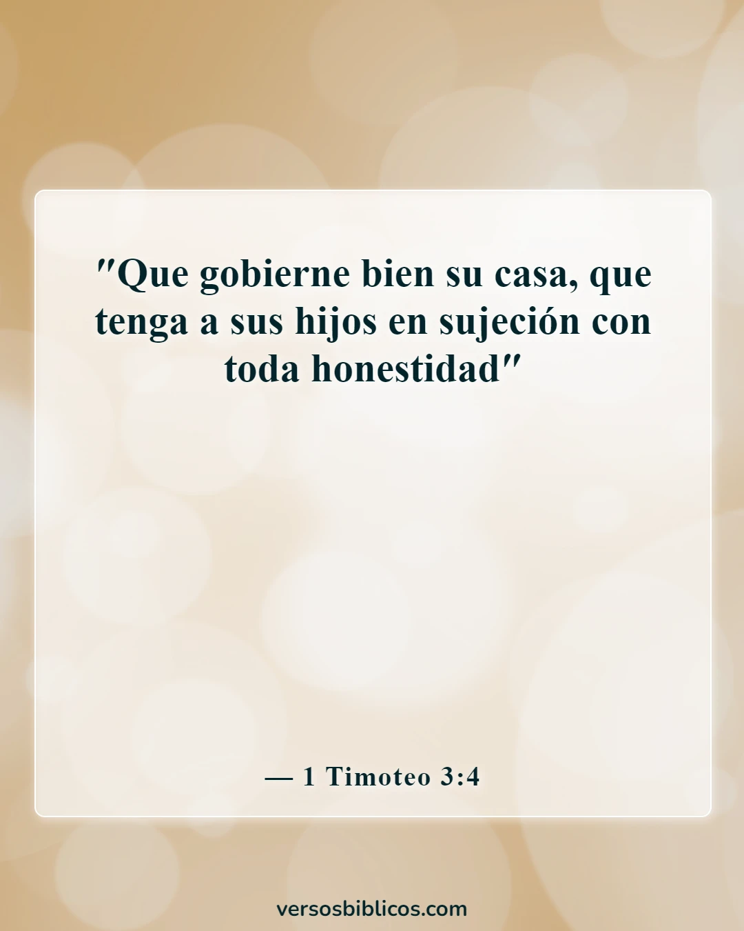 Versículos de la Biblia sobre el esposo como líder espiritual (1 Timoteo 3:4)
