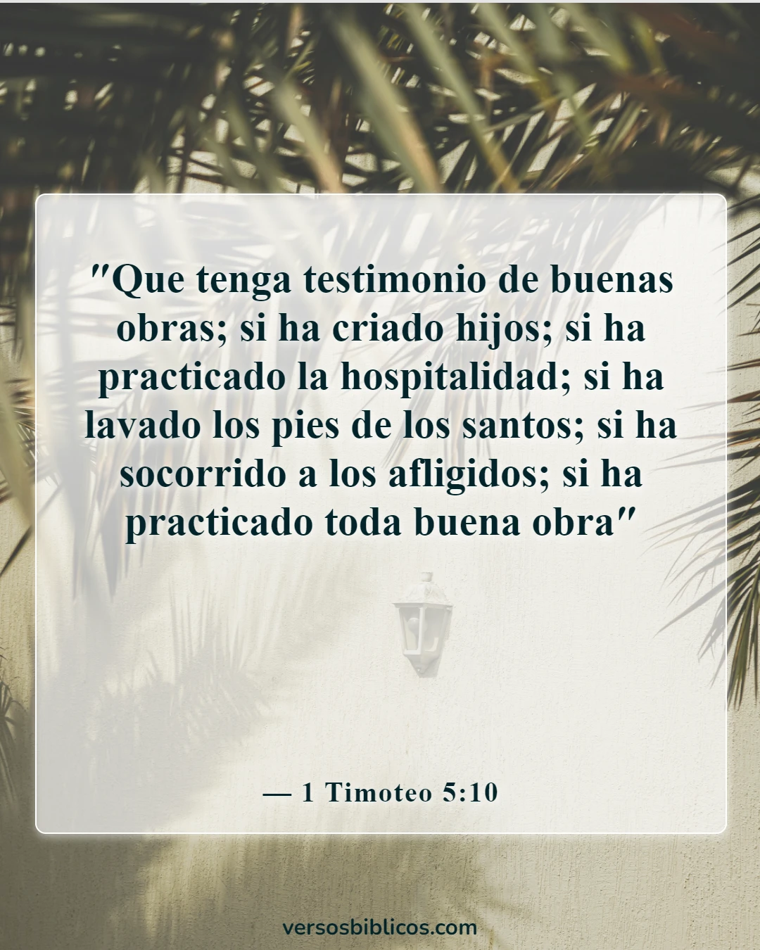 Versículos de la Biblia sobre la mujer trabajadora (1 Timoteo 5:10)