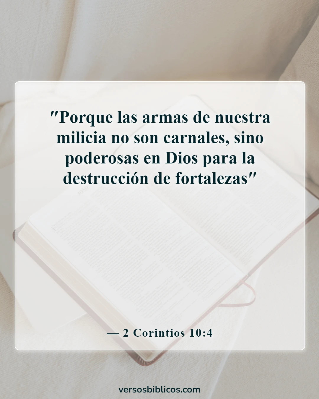 Versículos de la Biblia sobre la paz y la guerra (2 Corintios 10:4)