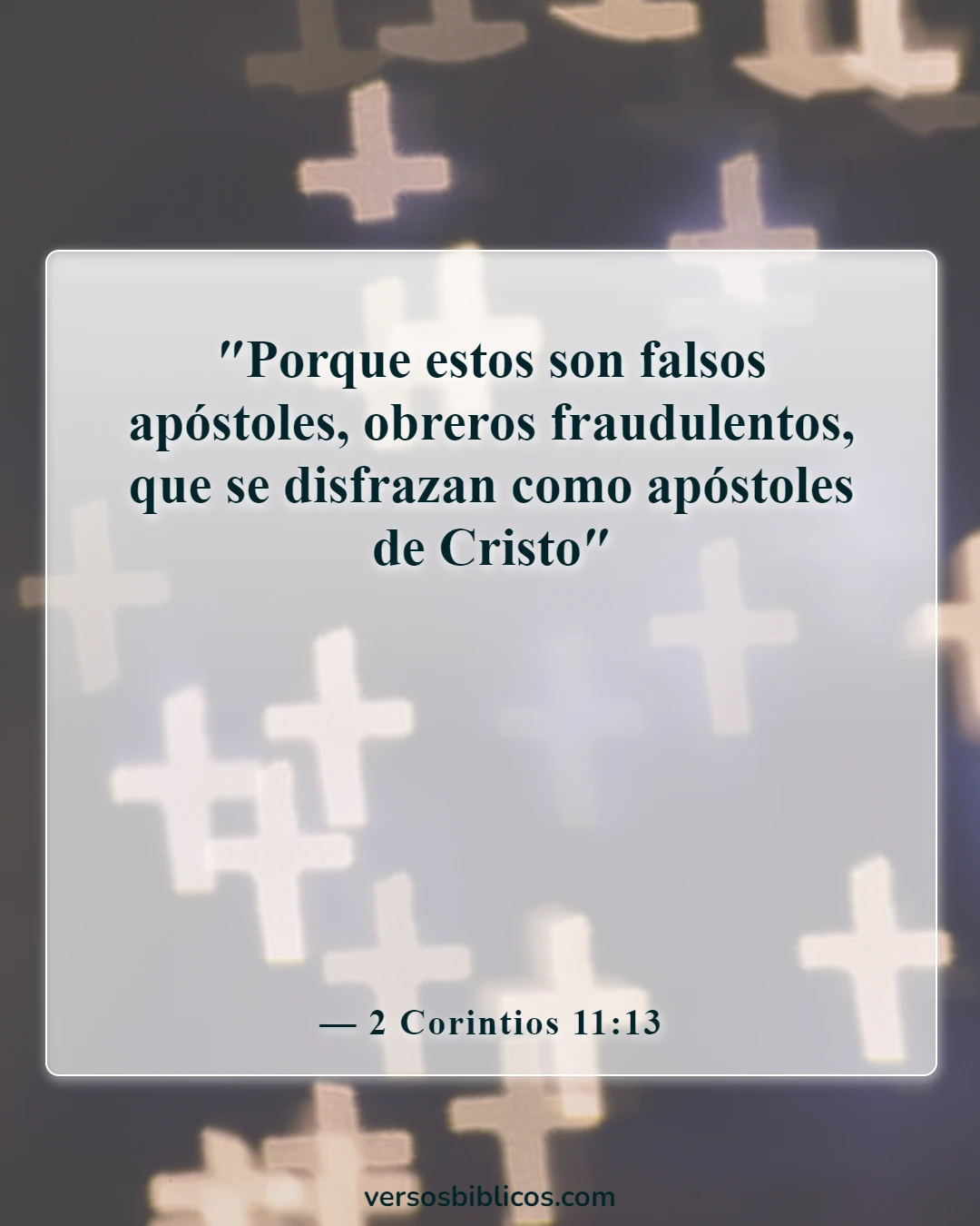 Versículos de la Biblia sobre la advertencia de los falsos profetas (2 Corintios 11:13)