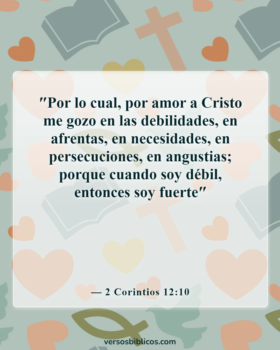 Versículos de la Biblia sobre la vulnerabilidad (2 Corintios 12:10)