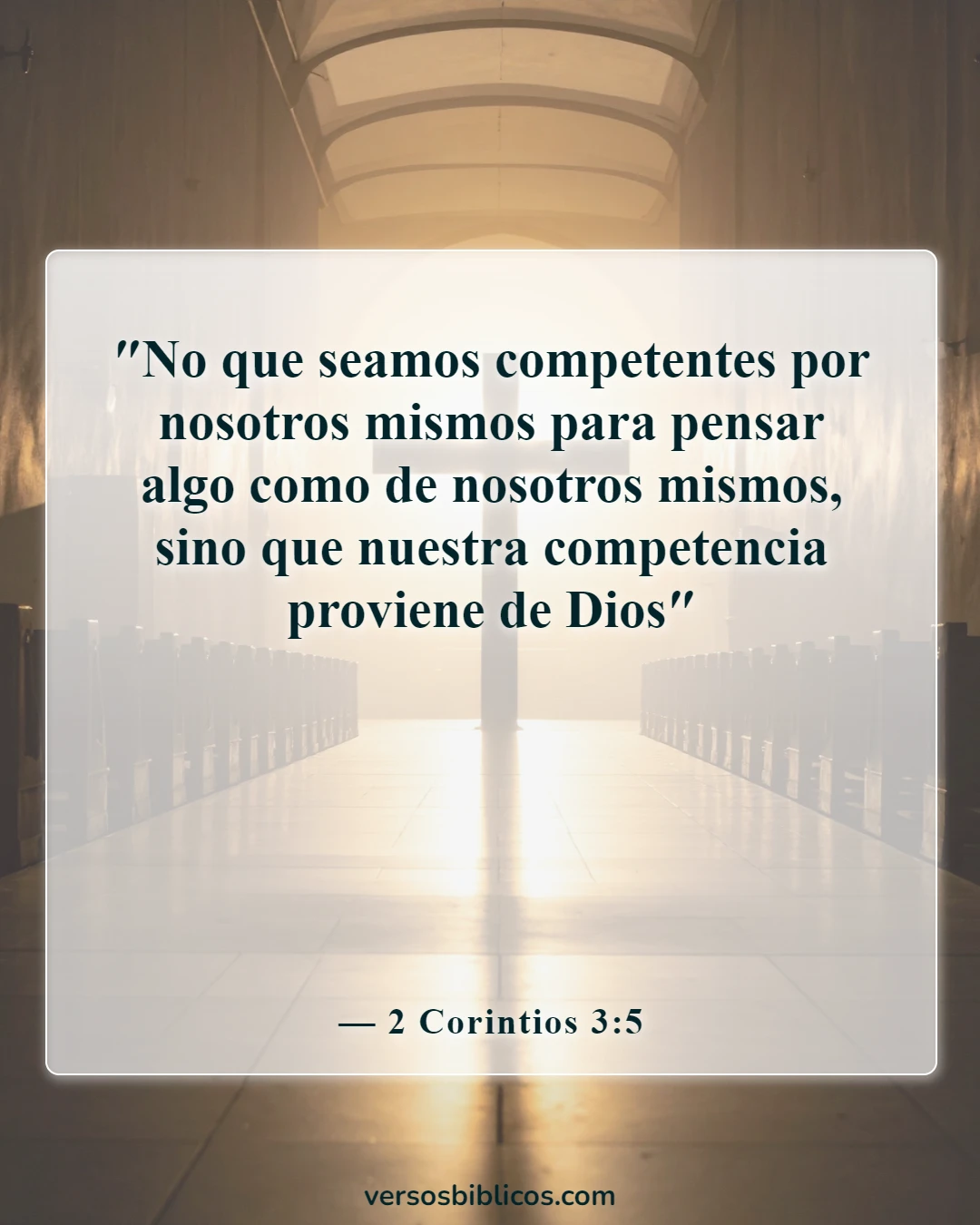 Versículos de la Biblia sobre la inseguridad (2 Corintios 3:5)