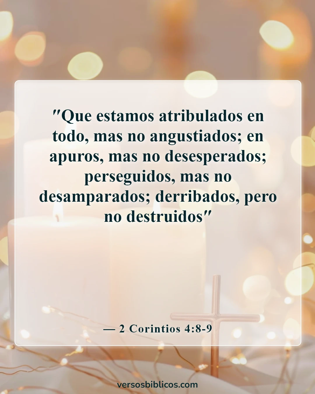 Versículos de la Biblia sobre el dolor y el sufrimiento (2 Corintios 4:8-9)