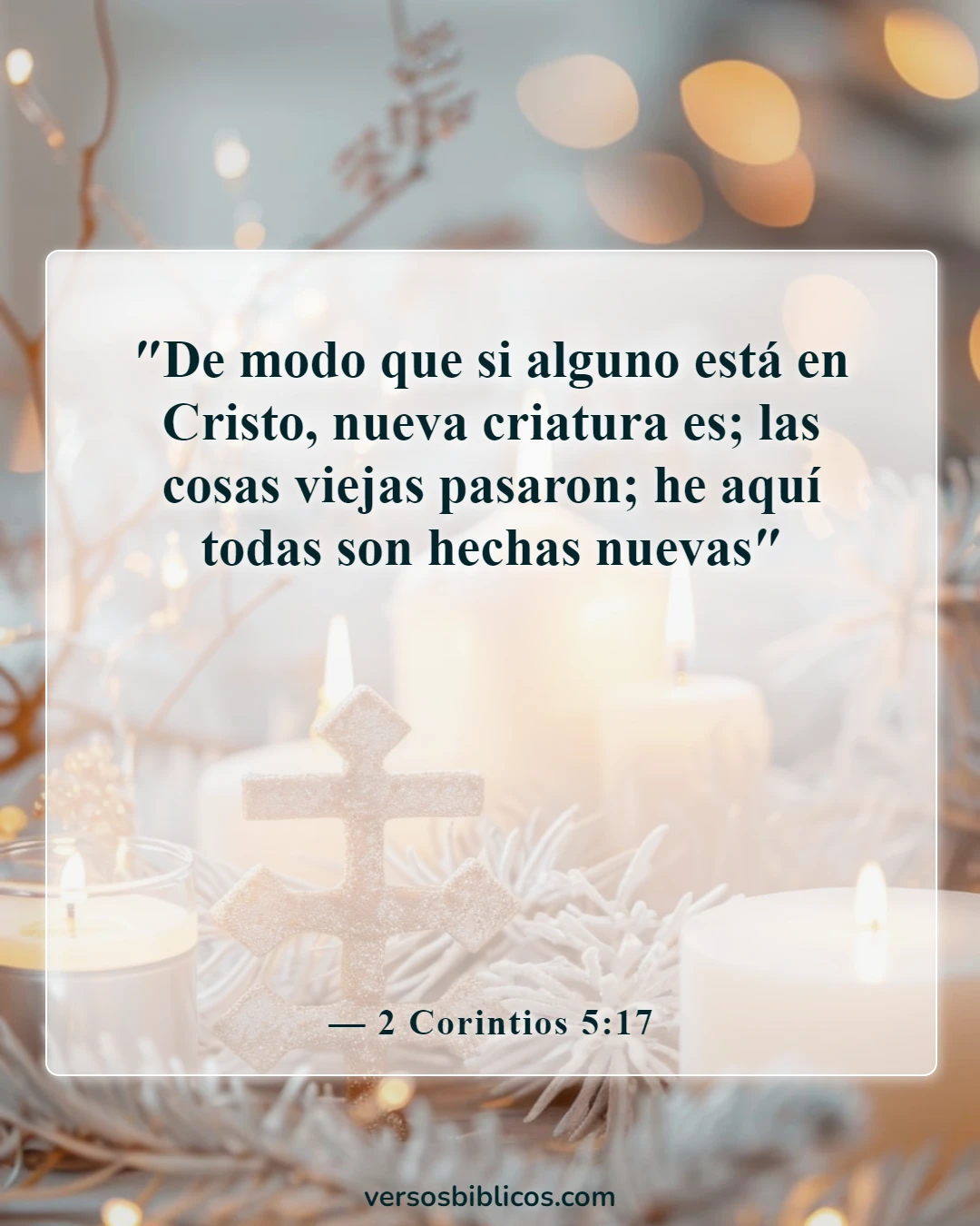 Versículos de la Biblia sobre Satanás acusándonos (2 Corintios 5:17)