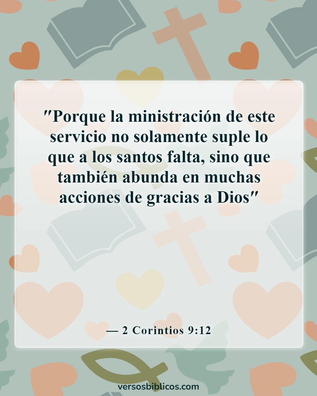 Versículos de la Biblia sobre el servicio a los demás (2 Corintios 9:12)