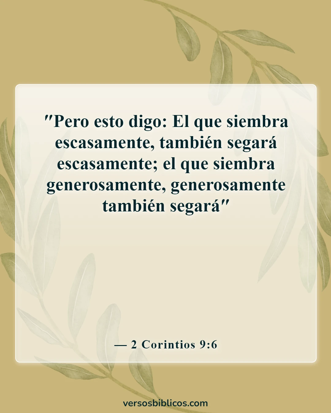 Versículos de la Biblia sobre la compasión (2 Corintios 9:6)