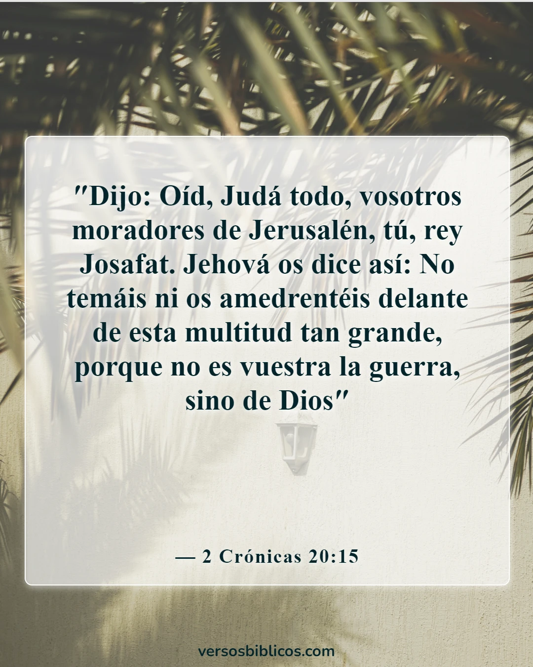 Versículos de la Biblia sobre el ejército de Dios (2 Crónicas 20:15)
