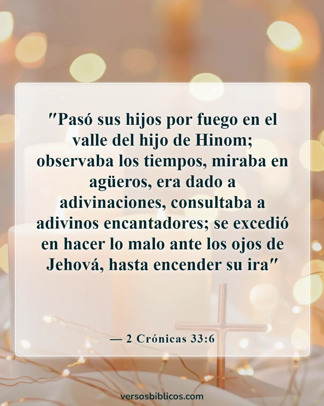 Versículos de la Biblia sobre la magia (2 Crónicas 33:6)