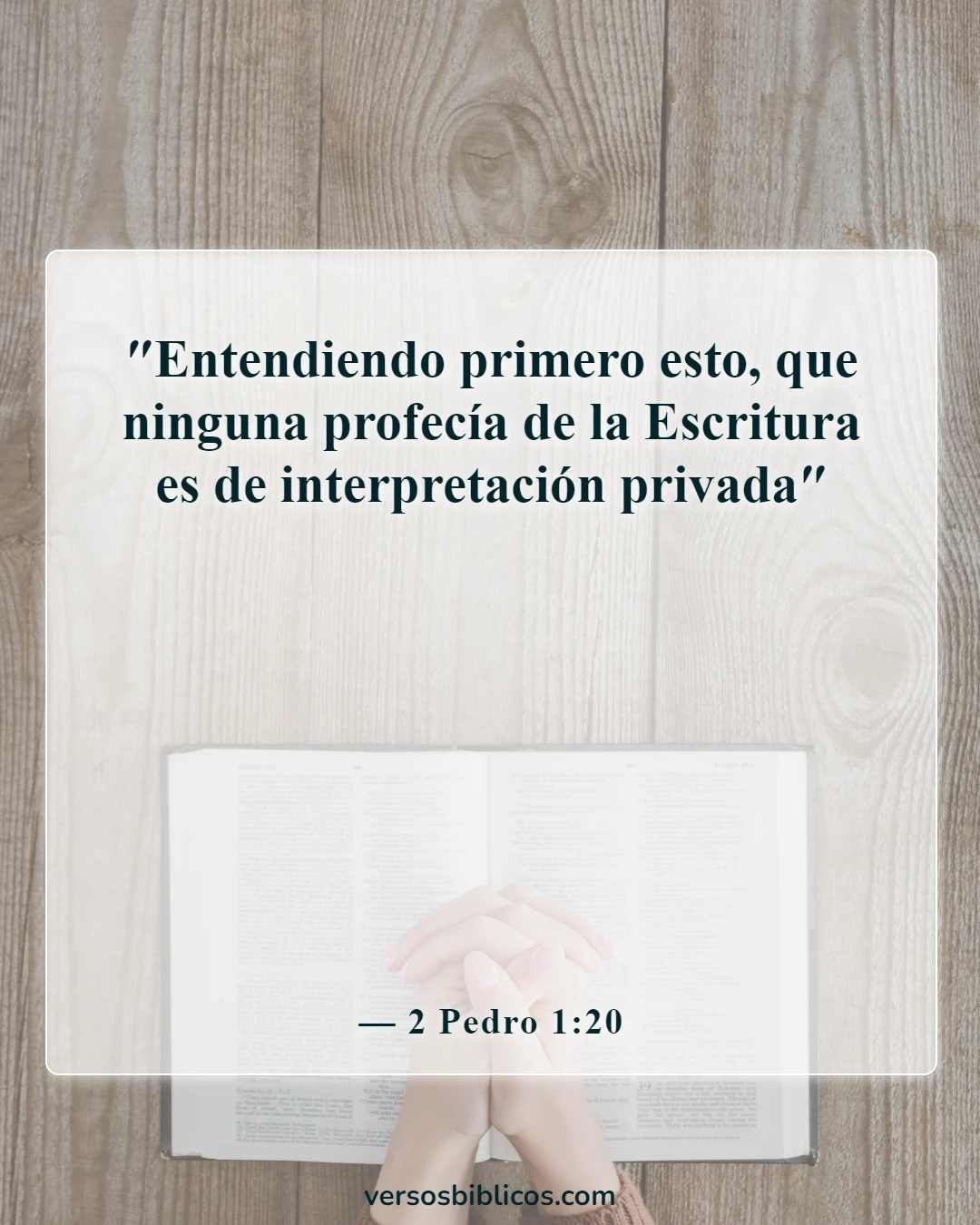 Versículos de la Biblia sobre sentirse más cerca de Dios (2 Pedro 1:20)