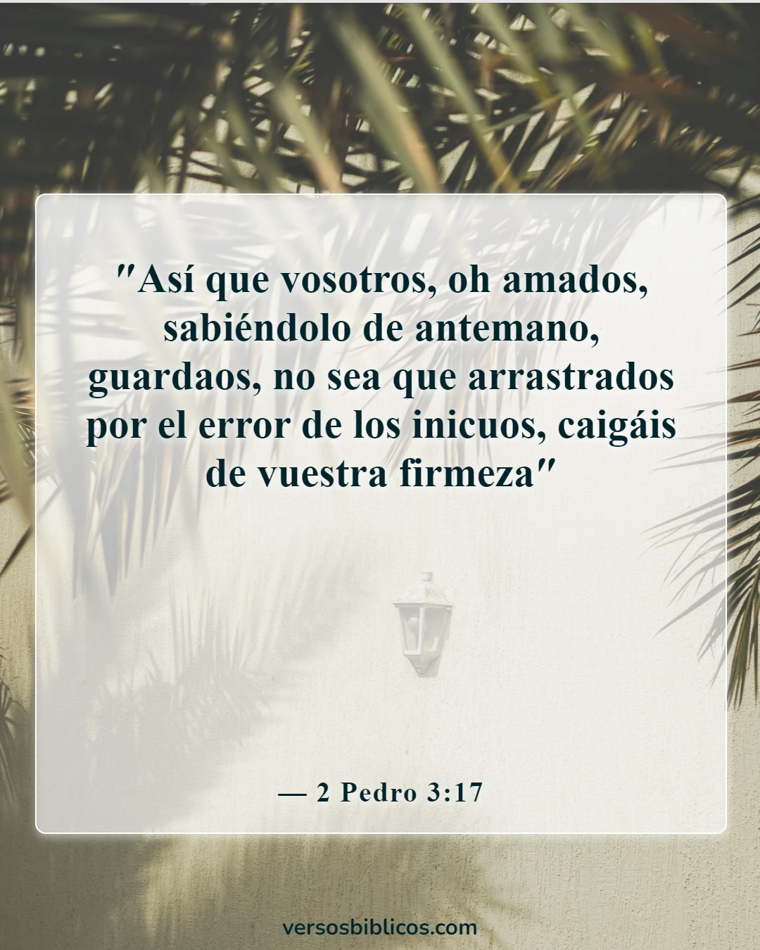 Versículos de la Biblia sobre el Anticristo (2 Pedro 3:17)