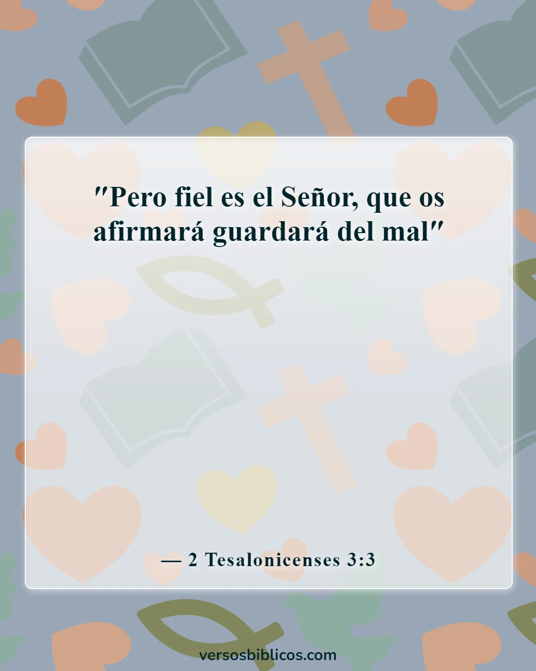 Versículos de la Biblia sobre viajes (2 Tesalonicenses 3:3)