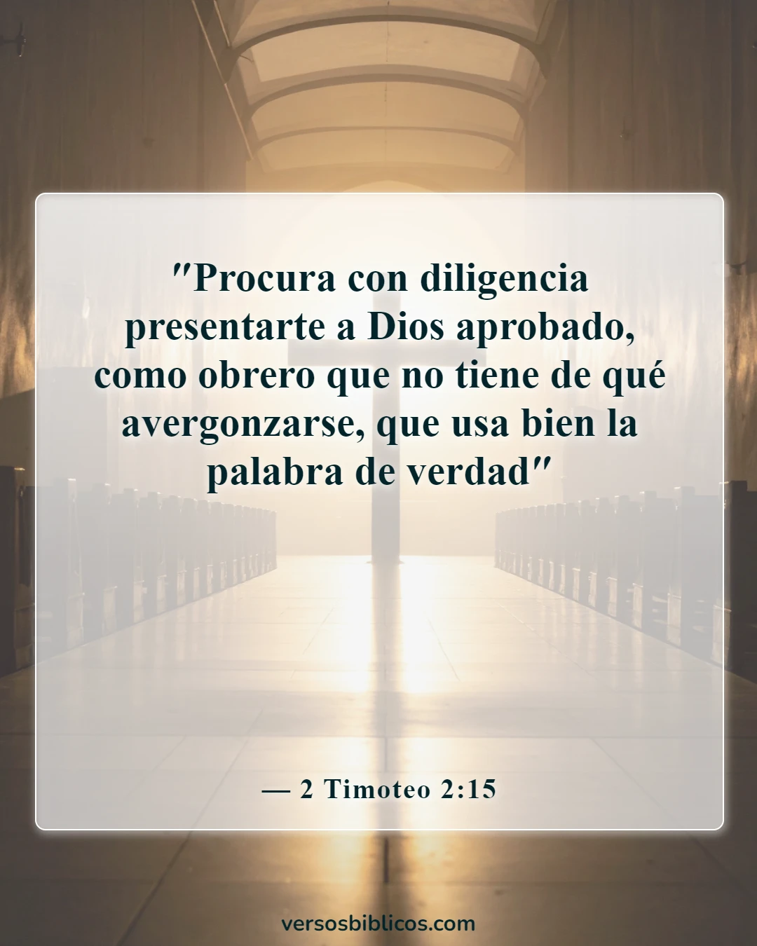 Versículos de la Biblia sobre las dedicatorias (2 Timoteo 2:15)