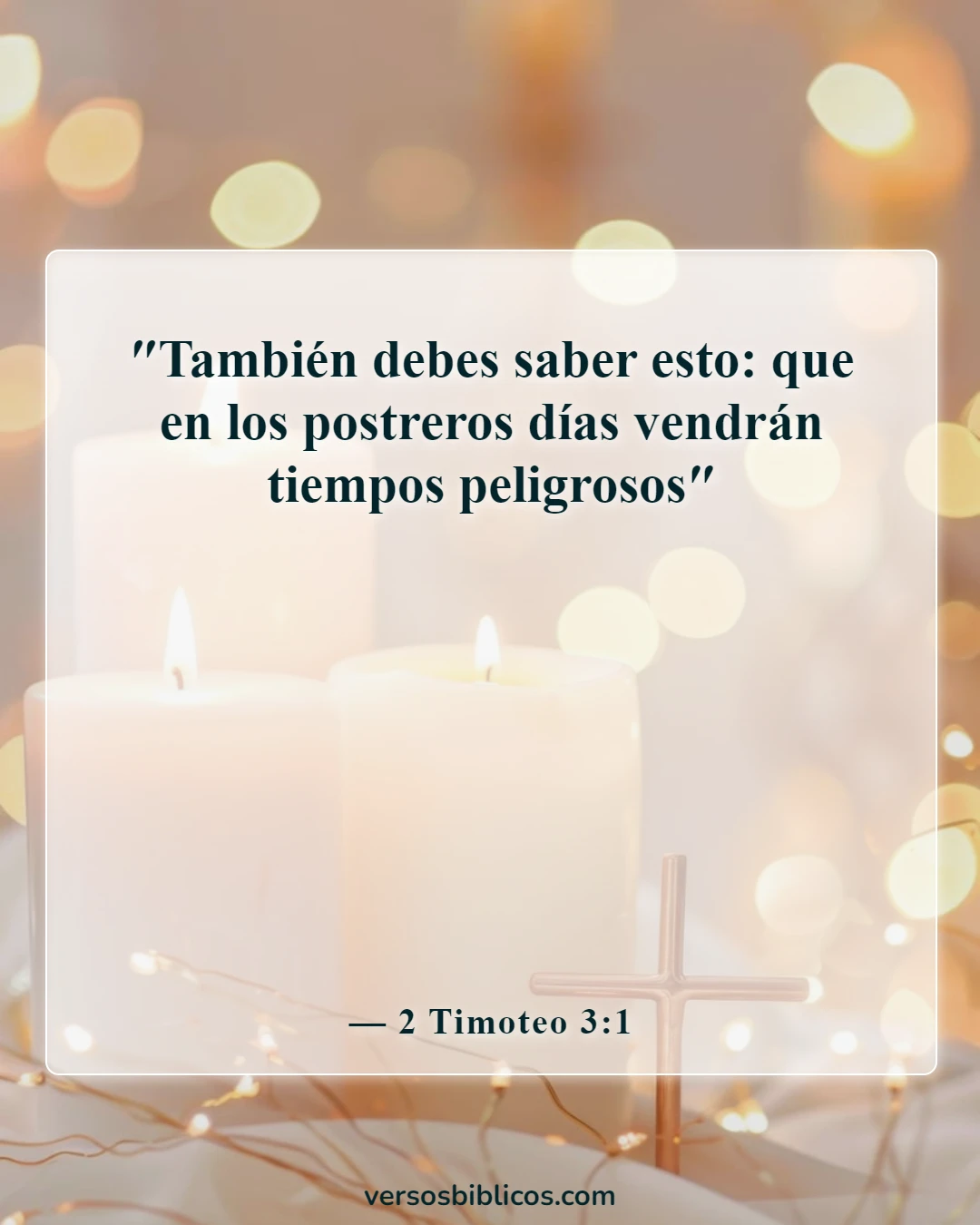 Versículos de la Biblia sobre las revelaciones más aterradoras (2 Timoteo 3:1)