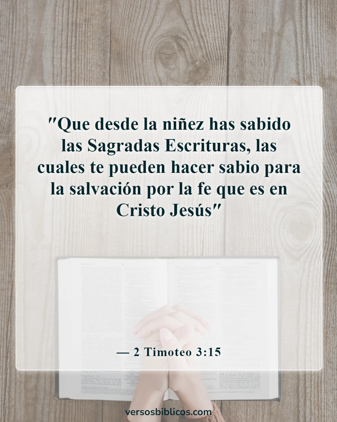 Versículos de la Biblia sobre la enseñanza a los niños (2 Timoteo 3:15)