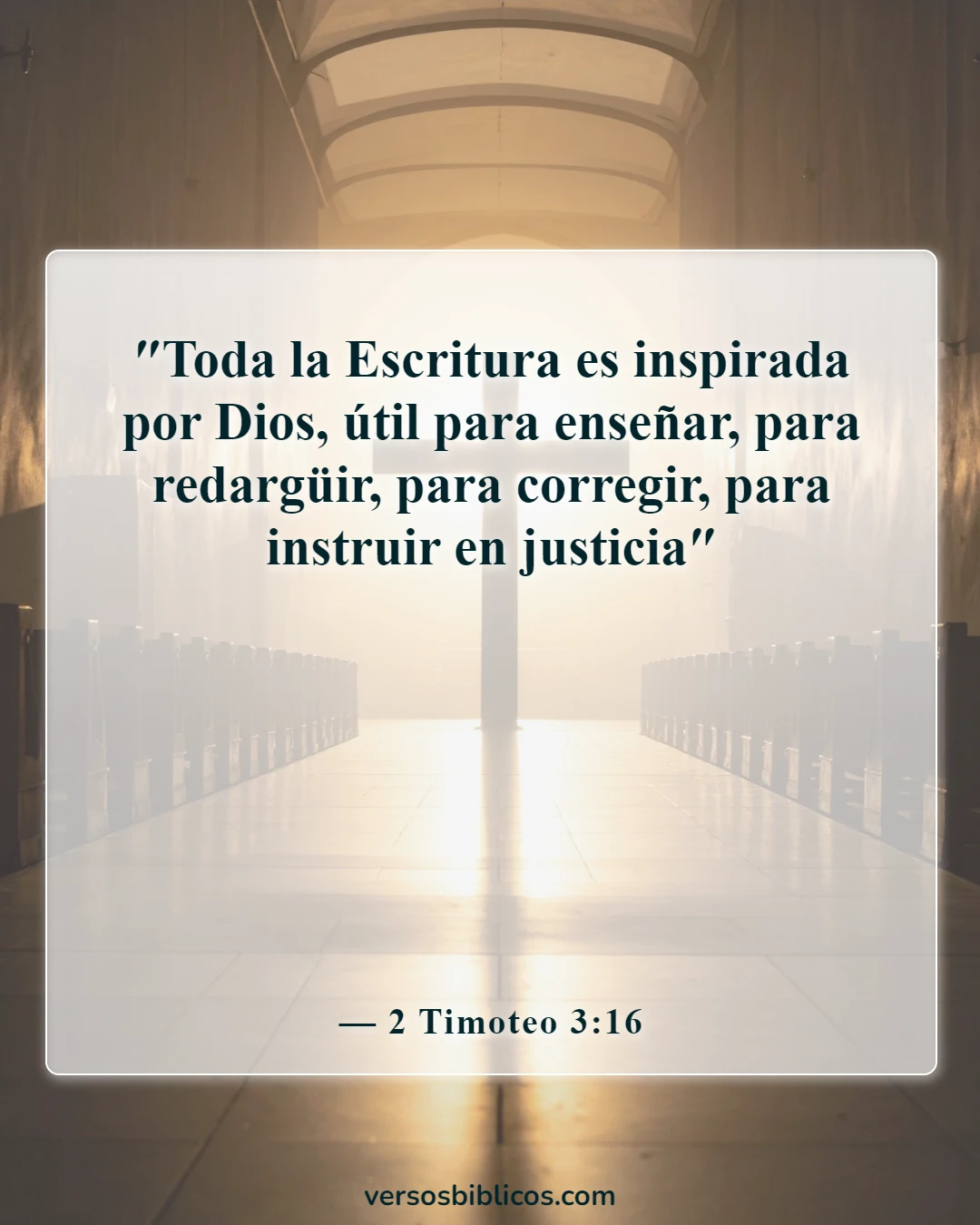 Versículos de la Biblia sobre escuchar (2 Timoteo 3:16)
