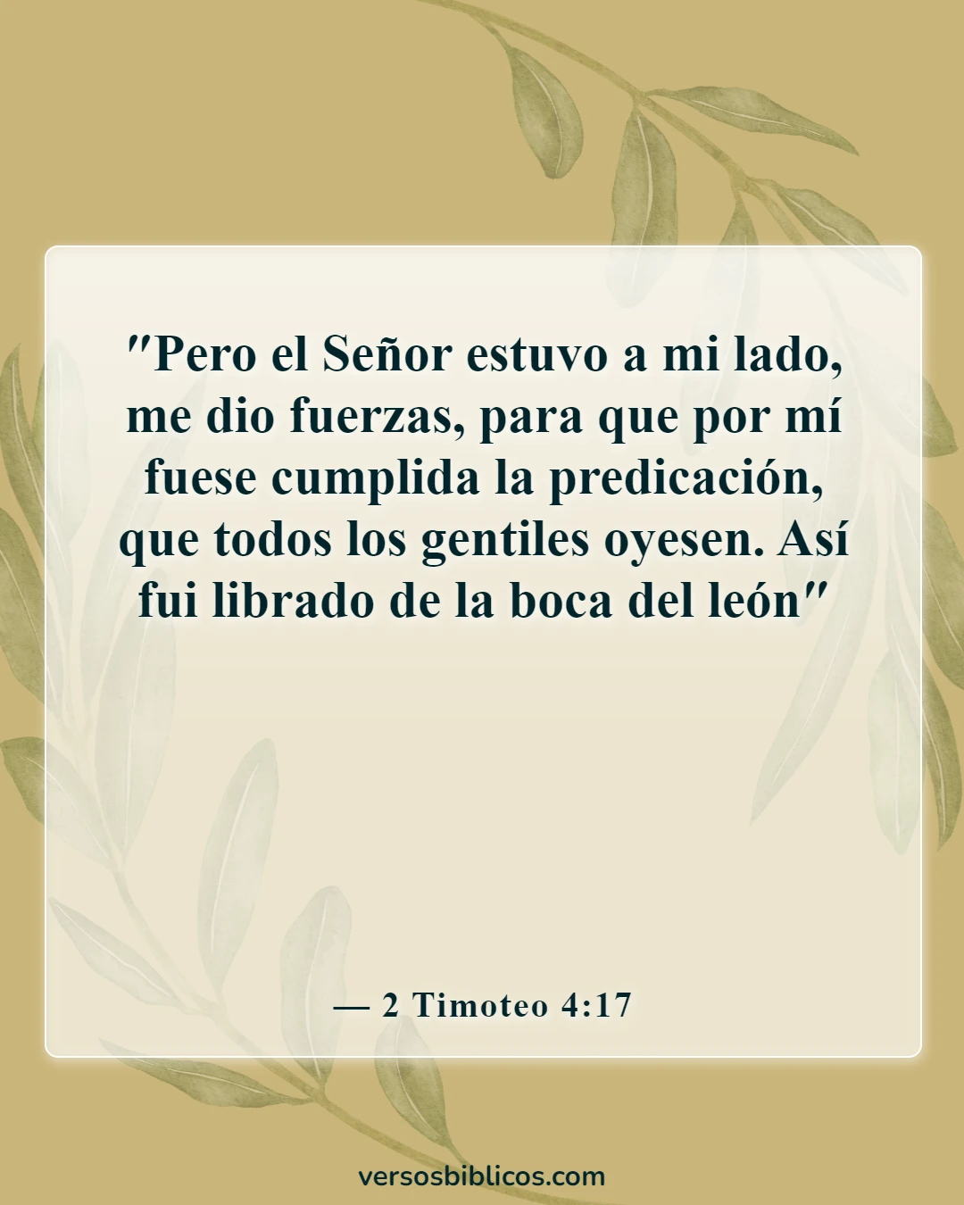 Versículos de la Biblia sobre Jesús siempre estando con nosotros (2 Timoteo 4:17)