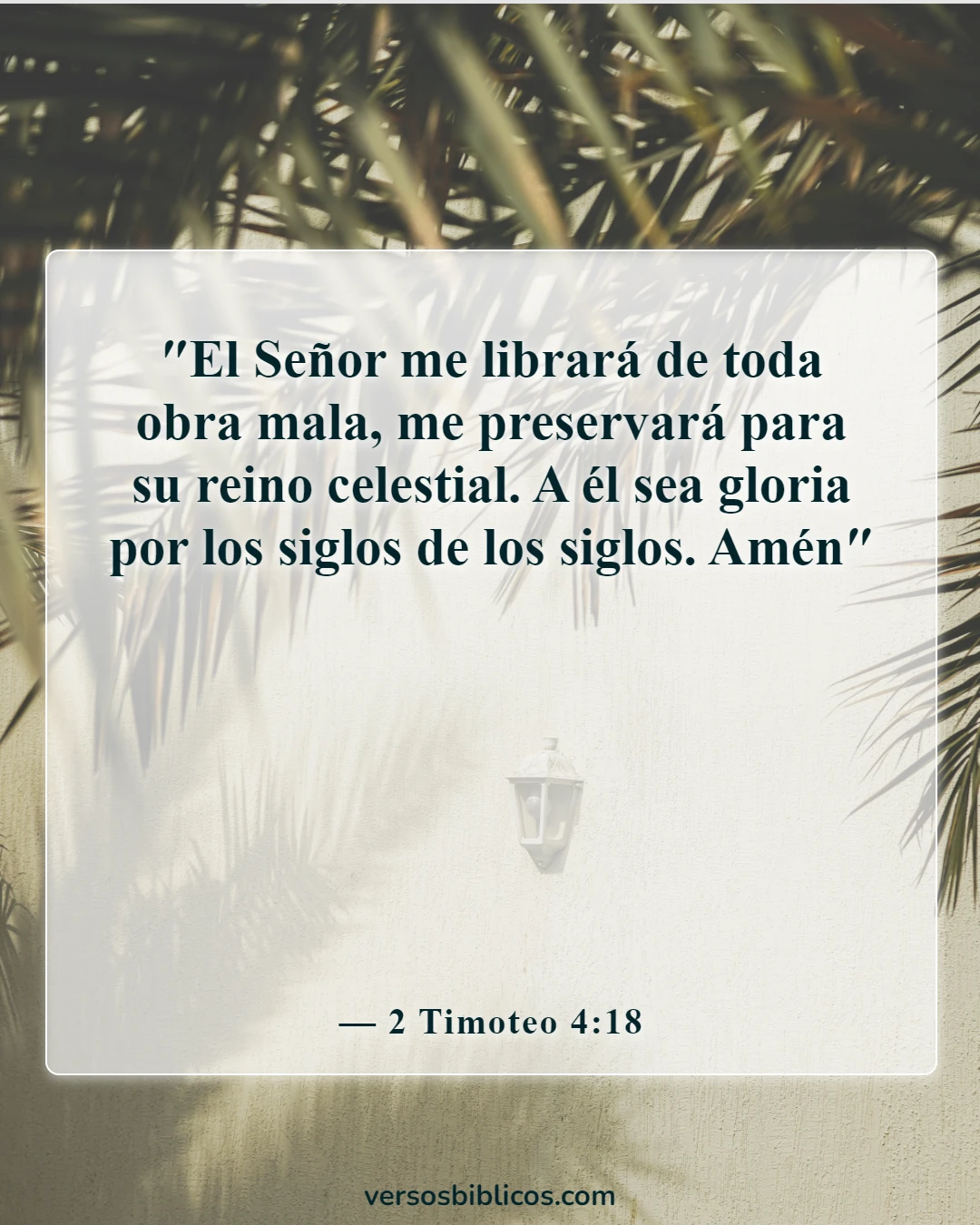 Versículos de la Biblia sobre ser juzgado erróneamente (2 Timoteo 4:18)